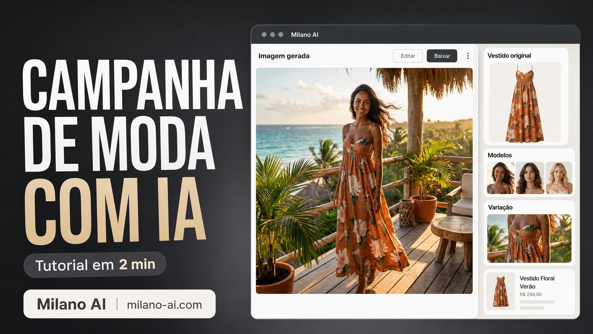 Crie campanhas de moda com IA em menos de 2 minutos